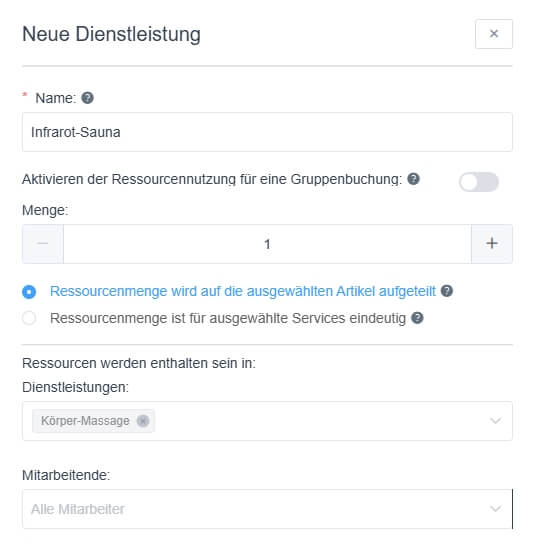 Für die Ressourcen können Menge, die Aufteilungslogik sowie die Dienstleistungen zugeordnet werden